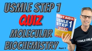 USMLE Step 1 Quiz Molecular Biochemistry 1 of 2 [upl. by Igal]