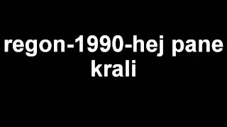 regon1990hej pane krali [upl. by Aniad]