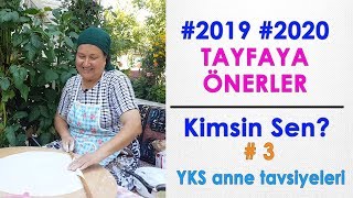 Anneden YKS tavsiyeleri 2019 Tayfa 2020 Tayfa  Motivasyon [upl. by Mora646]