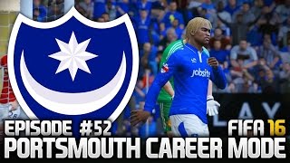 FIFA 16 PORTSMOUTH CAREER MODE 52  MISS OF THE SERIES [upl. by Cyril57]