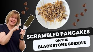 🥞 ScRaMbLeD PANCAKES 🥞 with Chocolate Chips cooked on the BLACKSTONE GRIDDLE  FUN to Make with Kids [upl. by Aiam]