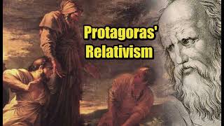 Protagorass Relativism  Michael N Forster 2016 [upl. by Asiilanna]