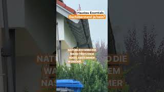 Hausbau Essentials Dachüberstand  Kosten Breite Funktion [upl. by Yrellih]