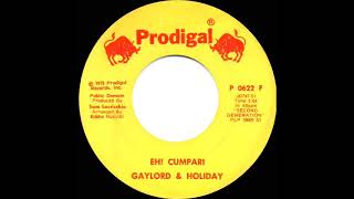 1976 Gaylord amp Holiday  Eh Cumpari Alitalia Airlines [upl. by Hauger]