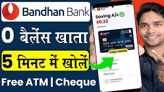 bandhan bank zero balance account online  bandhan bank account opening 2024  bandhan bank [upl. by Orsino]