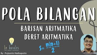 Pola bilangan 3  Barisan Aritmatika dan Deret Aritmatika  Matematika SMP [upl. by Baggett]