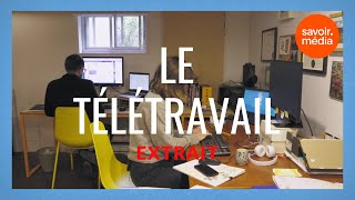 Le télétravail  expérimenter la distance  La société du travail  Extrait [upl. by Edwyna]