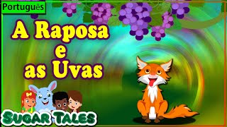 A RAPOSA E AS UVAS [upl. by Hullda]