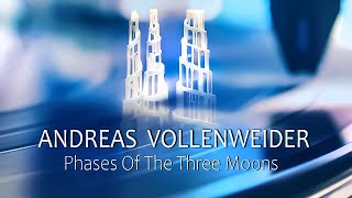 Andreas Vollenweider  Phases Of The Three Moons  vinyl 💎 Ortofon 2m Black [upl. by Forster]