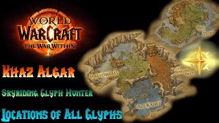 World Of Warcraft The War Within  Khaz Algar Glyph Hunter  All Skyriding Glyphs  WoW Guide [upl. by Fleece641]