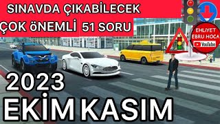 ÇOK ÖNEMLİ BİLGİLER VERDİM 2023 EKİM KASIM EHLİYET SINAV SORULARI 2023 EHLİYET SINAVI SORULARI [upl. by Dick709]