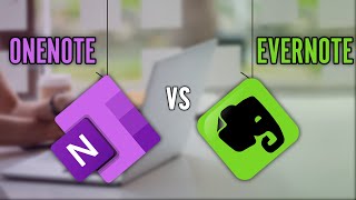 OneNote vs Evernote  The Best NoteTaking App [upl. by Massie]