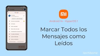 Marcar Todos los Mensajes como Leídos  Xiaomi Android 14  HyperOS 1 [upl. by Nnateragram879]