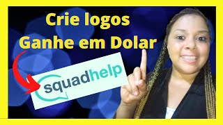 Como ganhar DINHEIRO na INTERNET criando logos squadhelp [upl. by Ednew]