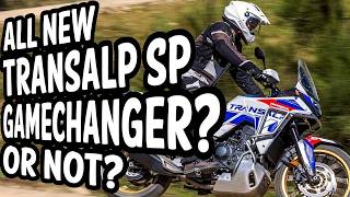 ALL NEW Transalp SP – Gamechanger Or Missed Opportunity [upl. by Bate]