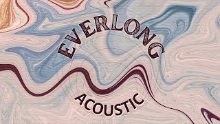 Everlong Acoustic in Drop B  Deafchord Cover Lyric Video [upl. by Alleris]