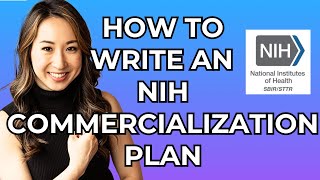 The Commercialization Plan NIH SBIR Grant Application Tips [upl. by Ivad746]