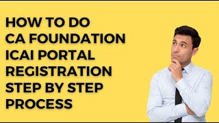 CA Foundation ICAI Registration Process Step by Step [upl. by Ki]