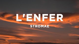 Stromae  Lenfer ParolesLyrics [upl. by Ahsenak632]