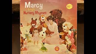 Little Marcy Sings Nursery Rhymes LP [upl. by Burlie216]