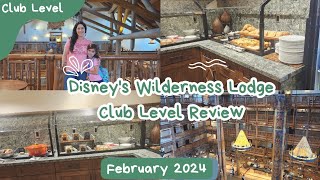 Disneys Wilderness Lodge Club Level Review and TourFebruary 2024Food OfferingsClub LoungeCrafts [upl. by Faustine]