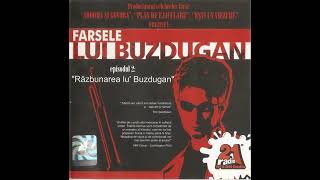 Farsele lui Buzdugan episodul 2  Răzbunarea lu Buzdugan [upl. by Guillema]