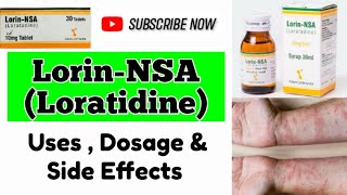 Lorin NSA 10mg  Loratadine Syrup Uses In Urdu  Anti Allergic Drugs  Skin Rashes Treatment [upl. by Witcher]