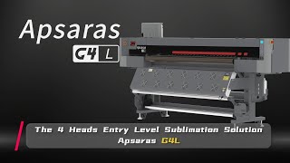 Apsaras G4L  19m Entry Level Dye Sublimation Solution with 4xi3200 heads up to 185sqmh [upl. by Norahc]