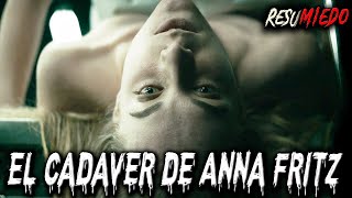 El Cadáver de Anna Fritz 😳 Necrofilia  RESUMEN [upl. by Mellette]