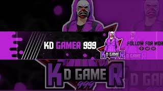 KD GAMER 999 Live Stream [upl. by Fishback]