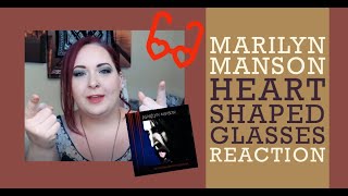 Marilyn Manson  HeartShaped Glasses  REACTION [upl. by Lovash]