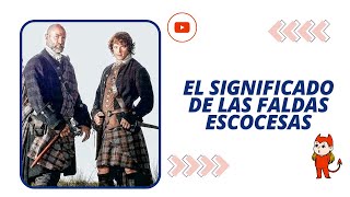 ¿Las faldas escocesas son una declaración de moda o una tradición misterio mitos video [upl. by Nosrej]