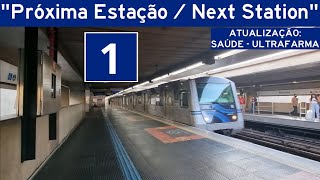 1144 Metrô SP  Avisos Sonoros da Linha 1  Azul [upl. by Adar447]