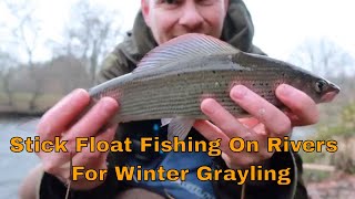 Stick float fishing on rivers for Grayling The Lady of the stream [upl. by Mcadams]