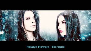 Helalyn Flowers  Starchild [upl. by Nilesoj17]