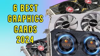 6 Best Graphics Cards 2024  Gaming GPU [upl. by Alag]