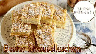 Du wirst nie wieder einen anderen backen Bester Streuselkuchen Rezept von Sugarprincess [upl. by Tu]