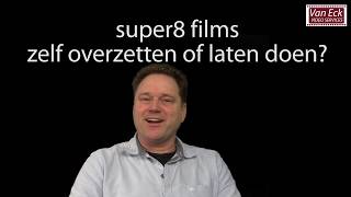 super8 films  zelf overzetten of laten doen [upl. by Dihsar742]