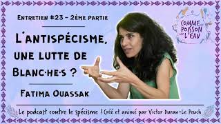 23 Lantispécisme une lutte de Blanc·he·s   Fatima Ouassak 23 [upl. by Markland]