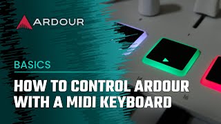 How to use a MIDI keyboard to control Ardour [upl. by Cordey105]