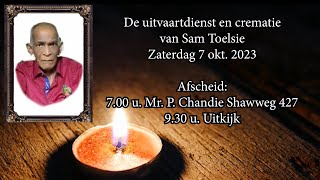 De uitvaartdienst en crematie van Sam Toelsie Zaterdag 7 okt 2023 [upl. by Inar]