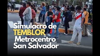 Simulacro de temblor en Metrocentro San Salvador [upl. by Etteneg]