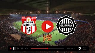 GENERAL CABALLERO VS OLIMPIA EN VIVO LIGA PARAGUAYA 2024 [upl. by Assilam965]