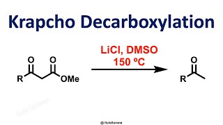 Krapcho Decarboxylation [upl. by Kenta]