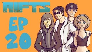 Rifts RPG Campaign Part 20 [upl. by Meece263]