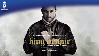 King Arthur Official Soundtrack  The Politics amp The Life  Daniel Pemberton  WaterTower [upl. by Bert]