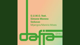 Seducao feat Simone Moreno Mijangos Latin House Remix [upl. by Cenac]