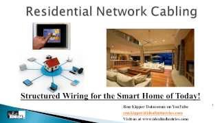 Residential Structured Wiring Systems Part 1 Why and How to Wire a Home [upl. by Ikir]