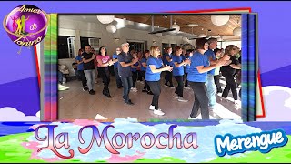 LA MOROCHA  Luck Ra BM Coreo Tonino Galifi Ballo di Gruppo 2024 Merengue [upl. by Conroy]