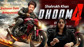 Dhoom 4 starring Bollywood King Shahrukh Khan Release date Announced by Yash raj Films [upl. by Kimber]